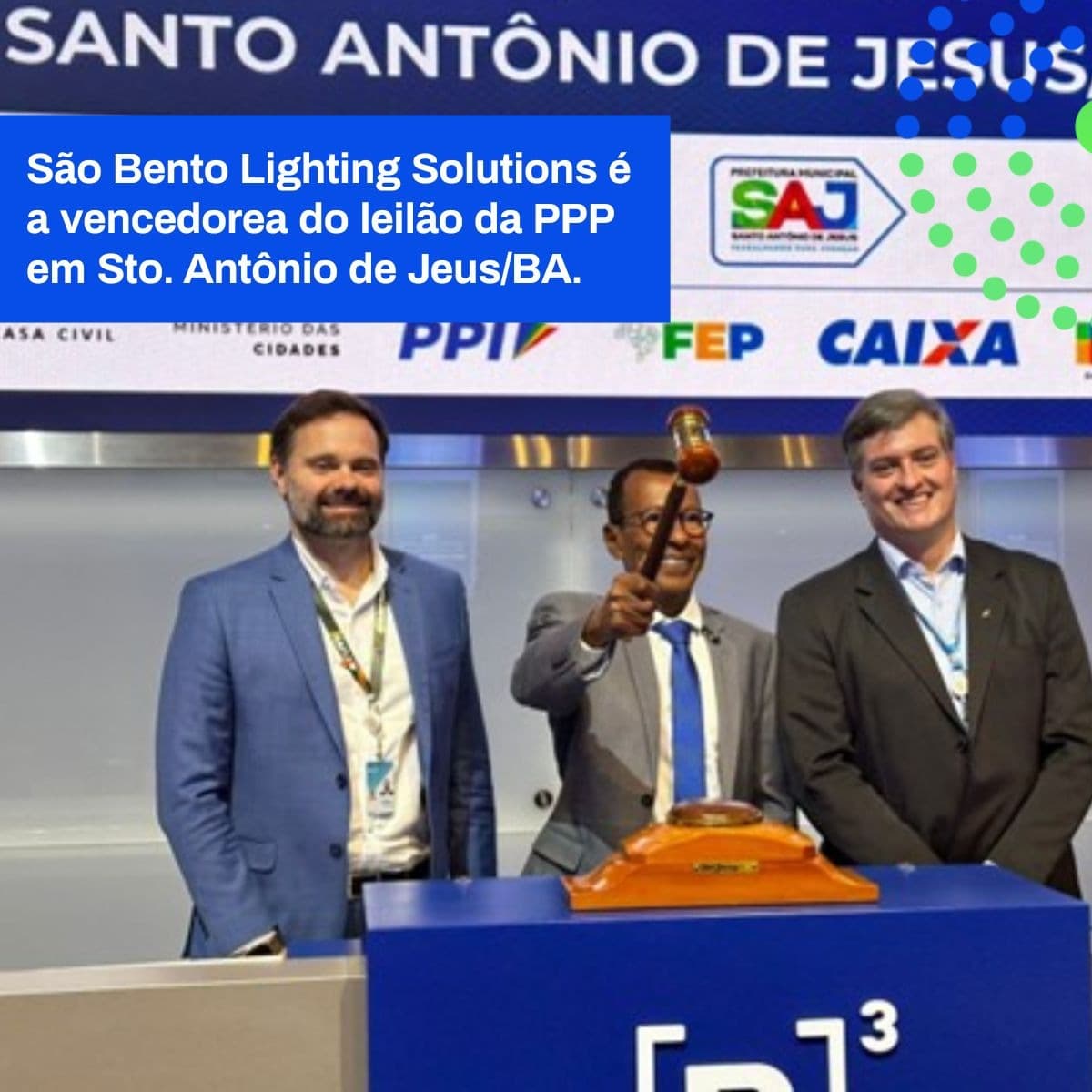 SÃO BENTO LIGHTING SOLUTIONS É A VENCEDORA DO LEILÃO DA PPP DE SANTO ANTONIO DE JESUS/BA