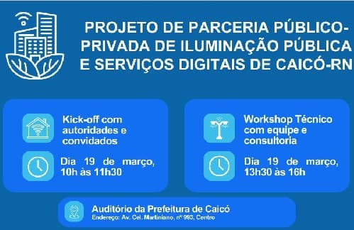 PREFEITURA DE CAICÓ/RN E CAIXA LANÇAM PROJETO DE PPP PARA MODERNIZAR ILUMINAÇÃO PÚBLICA E SERVIÇOS DIGITAIS